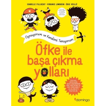 Öfke İle Başa Çıkma Yolları - Oynuyorum ve Kendimi Tanıyorum