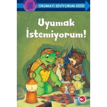 Okumayı Seviyorum Dizisi - Uyumak İstemiyorum