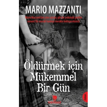 Öldürmek İçin Mükemmel Bir Gün