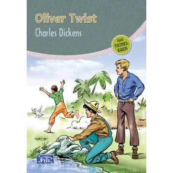 Oliver Twist (100 Temel Eser - İlköğretim)