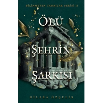 Ölü Şehrin Şarkısı