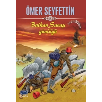 Ömer Seyfettin Bn Savaşı Günlüğü