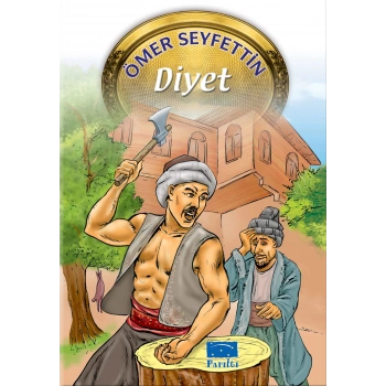 Ömer Seyfettin Dizisi Diyet