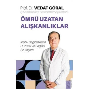 Ömrü Uzatan Alışkanlıklar