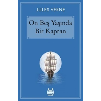 On Beş Yaşında Bir Kaptan