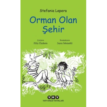 Orman Olan Şehir