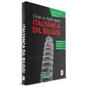 Örnek ve Alıştırmalarla İtalyanca Dil Bilgisi