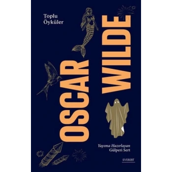 Oscar Wilde - Toplu Öyküler (Ciltli)