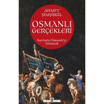 Osmanlı Gerçekleri - 1