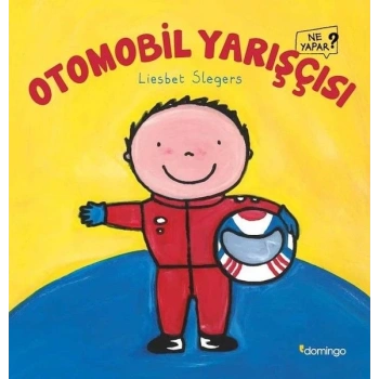 Otomobil Yarışçısı - Ne Yapar?