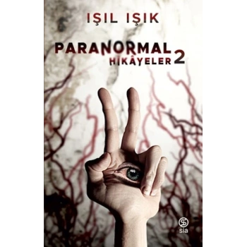 Paranormal Hikayeler 2