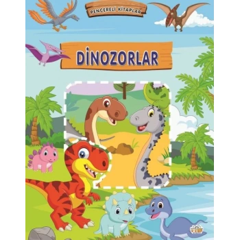Pencereli lar Dinozorlar