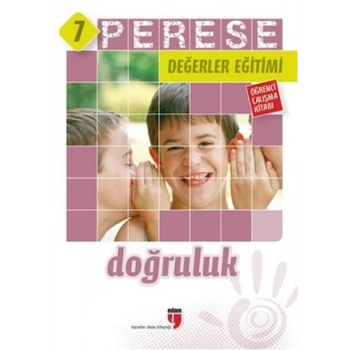 Perese Değerler Eğitimi Öğrenci Çalışma Kitabı - Doğruluk - 7