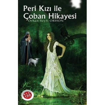Peri Kızı İle Çoban Hikayesi