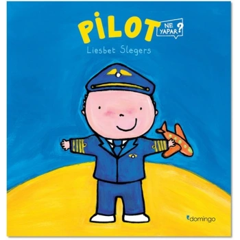 Pilot Ne Yapar?