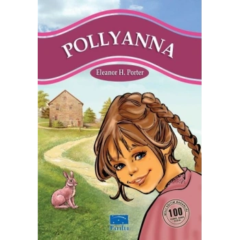 Pollyanna 100 Temel Eser 1.Kademe