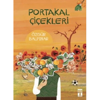 Portakal Çiçekleri