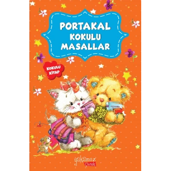 Portakal Kokulu Masallar