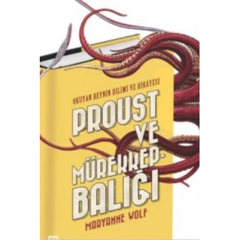 Proust Ve Mürekkepbalığı