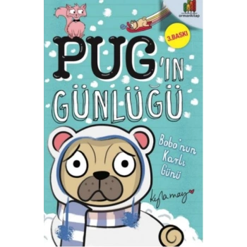 Pug’ın Günlüğü - Bobo’Nun Karlı Günü