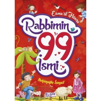 Rabbimin 99 İsmi - Esmaül Hüsna (Fleksi Cilt)