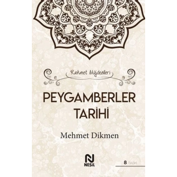 Rahmet Müjdecileri - Peygamberler Tarihi (Ciltli)