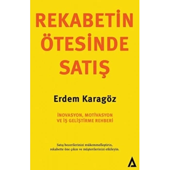 Rekabetin Ötesinde Satış