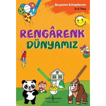 Rengarenk Dünyamız - Boyama larım 3 - 4 Yaş