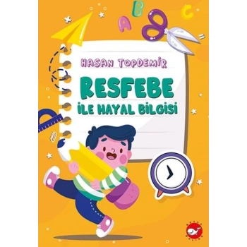 Resfebe İle Hayal Bilgisi