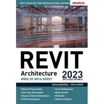 Revit Architecture (Giriş ve Orta Düzey) 2023