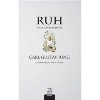 Ruh - İnsan Sanat Edebiyat