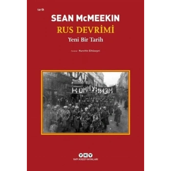 Rus Devrimi – Yeni Bir Tarih