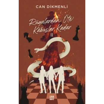 Rüyalardan Öte Kâbuslar Kadar 2