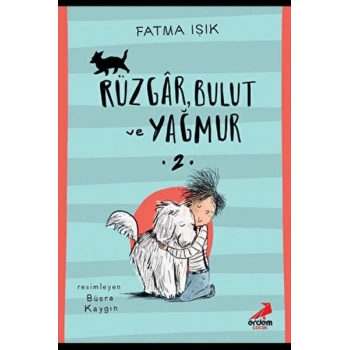 Rüzgar Bulut ve Yağmur-2