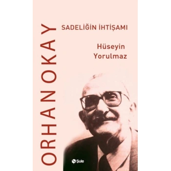 Sadeliğin İhtişamı