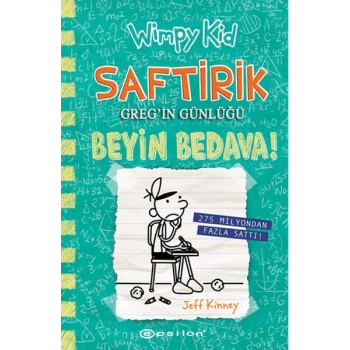 Saftirik Greg’in Günlüğü 18 Beyin ! (Ciltli)