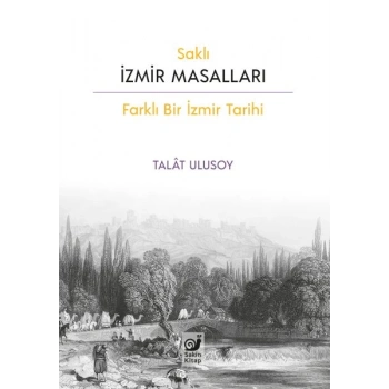 Saklı İzmir Masalları