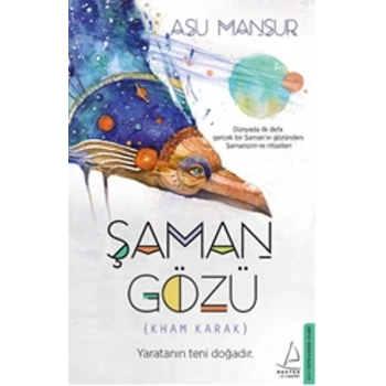 Şaman Gözü