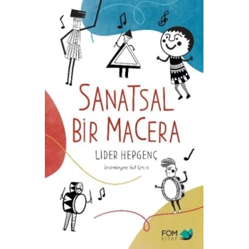 Sanatsal Bir Macera