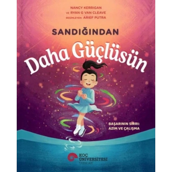 Sandığından Daha Güçlüsün
