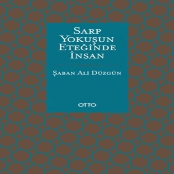 Sarp uşun Eteğinde İnsan