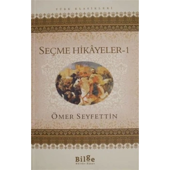 Seçme Hikayeler 1
