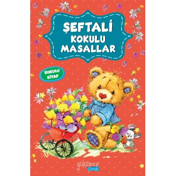 Şeftali Kokulu Masallar