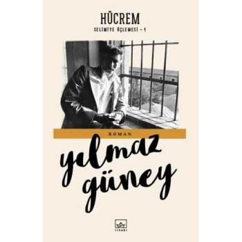 Selimiye Üçlemesi 1 - Hücrem