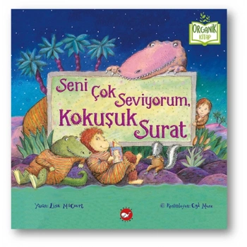 Seni Çok Seviyorum, Kokuşuk Surat - Organik lar