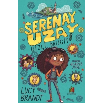 Serenay Uzay: Gizli Mucit