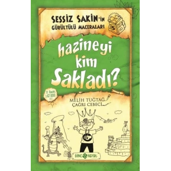 Sessiz Sakin’in Gürültülü Maceraları 5 - Hazineyi Kim Sakladı?