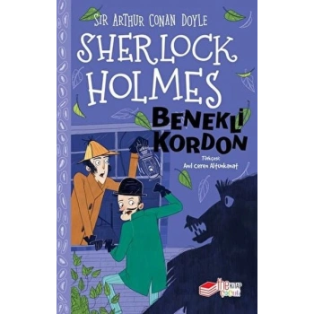 Sherlock Holmes - Benekli Kordon