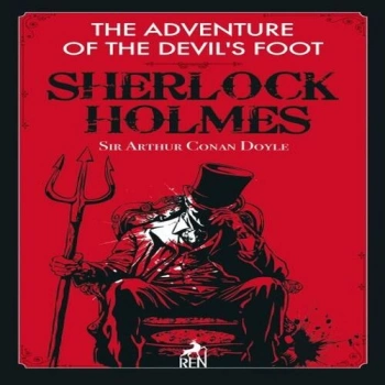 Sherlock Holmes: The Adventure Of The Devil’s Foot