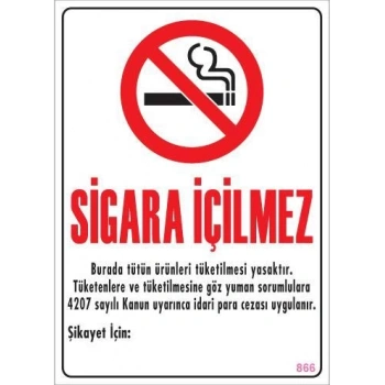 Sigara İçilmez Uyarı Levhası 25x35 KOD:866